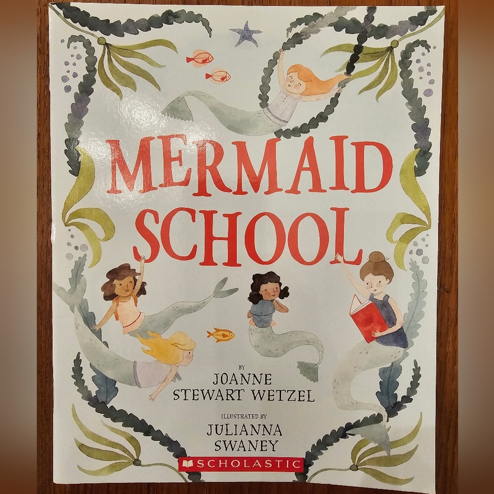 Scholastic: Mermaid School